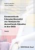 Kommentierte Literatur&uuml;bersicht zur Medizin f&uuml;r darstellende K&uuml;nstler in der DDR. Teil 1
