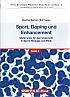 Sport, Doping und Enhancement - Materialien f&uuml;r den Unterricht in Sport, Biologie und Ethik