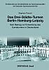 Das Drei-St&auml;dte-Turnen Berlin-Hamburg-Leipzig
