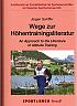 Wege zur H&ouml;hentrainingsliteratur. An Approach to the Literature of Altitude Training